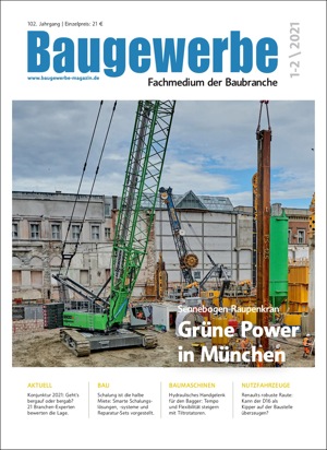 baugewerbe unternehmermagazin Ausgabe 1-2/2021 baugewerbe unternehmermagazin Ausgabe 1-2/2021