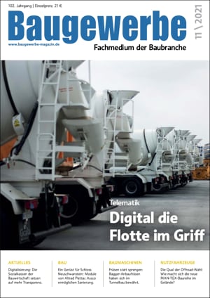 Baugewerbe – Fachmedium der Baubranche Ausgabe 11/2021 Baugewerbe – Fachmedium der Baubranche Ausgabe 11/2021