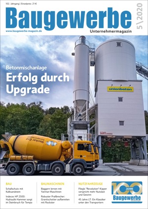 baugewerbe unternehmermagazin Ausgabe 05/2020 baugewerbe unternehmermagazin Ausgabe 05/2020