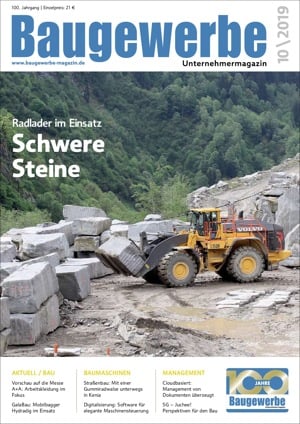 baugewerbe unternehmermagazin Ausgabe 10/2019 baugewerbe unternehmermagazin Ausgabe 10/2019