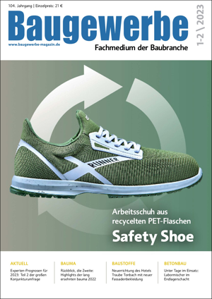 Baugewerbe – Fachmedium der Baubranche Ausgabe 1-2/2023 Baugewerbe – Fachmedium der Baubranche Ausgabe 1-2/2023